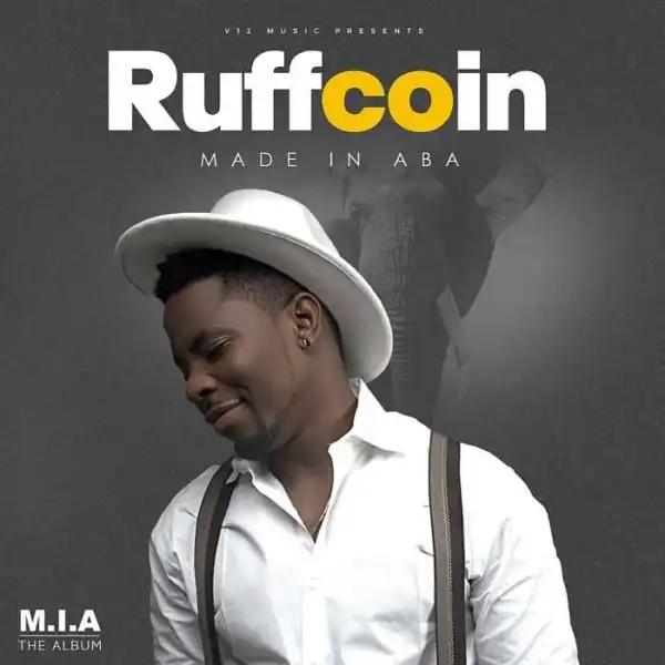Singer “Ruffcoin” Releases Much Anticipated “Made In Aba” Album